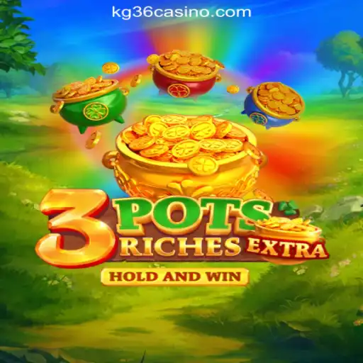 Discover the Thrilling World of 3potsExtra at KG36.COM Online Casino Philippines
