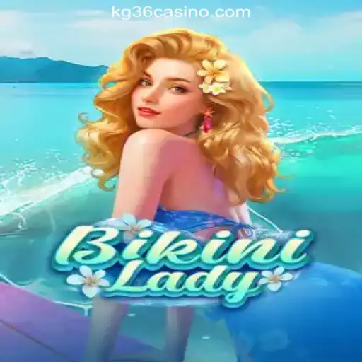 Dive into the World of BikiniLady at KG36.COM Online Casino Philippines