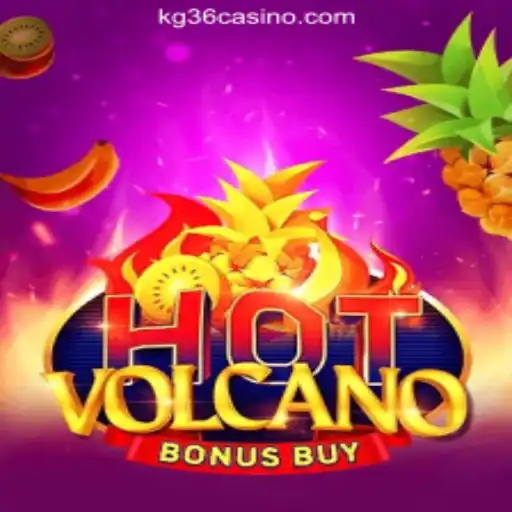 Discover the Thrills of HotVolcanoBonusBuy at KG36.COM Online Casino Philippines