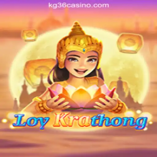 LoyKrathong and KG36.COM Online Casino Philippines: A Celebration of Tradition and Gaming